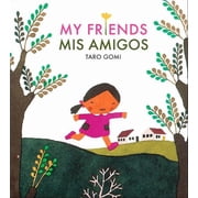 Taro Gomi My Friends/MIS Amigos, Paperback
