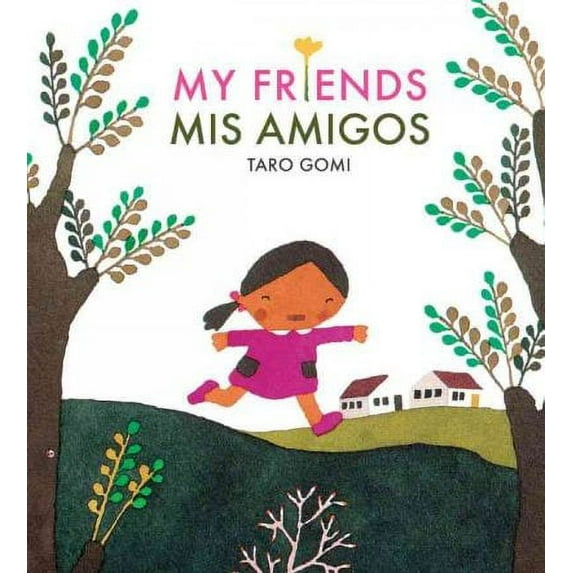 Taro Gomi: My Friends/Mis Amigos (Edition 1) (Paperback)