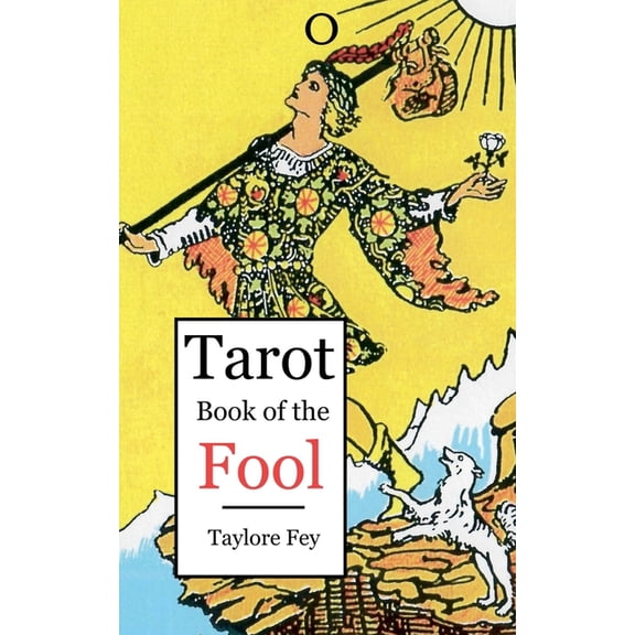 Tarot Book of the Fool, (Paperback)