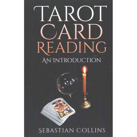Tarot Card Reading : An Introduction