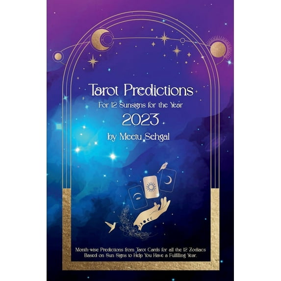 Tarot Predictions For 12 Sun Signs for the Year 2023, (Paperback)