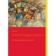 thumbnail image 1 of Tarot für Fortgeschrittene II: Berechnungsmethoden und Energiearbeit, (Paperback), 1 of 1