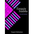 thumbnail image 1 of Tarquin Sudoku : Logical Puzzles to Test Your Reasoning Powers and How to Create Them (Paperback), 1 of 1