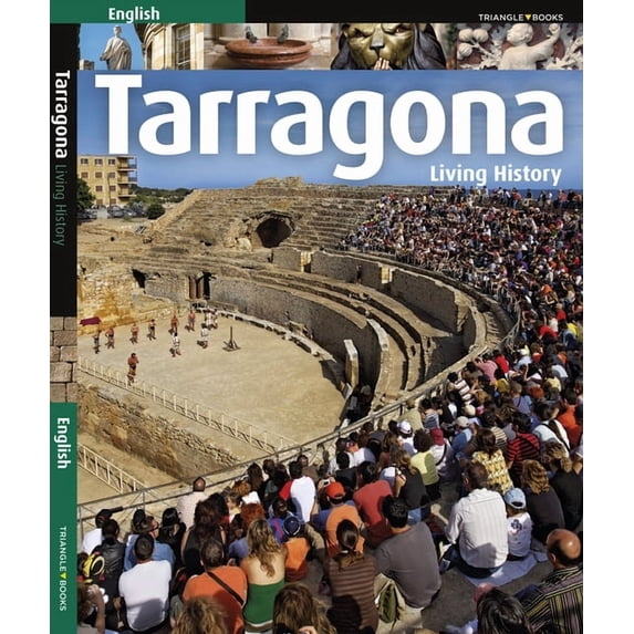 Tarragona: Living History, (Paperback)