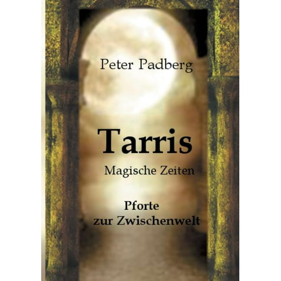 Tarris: Magische Zeiten, (Paperback)