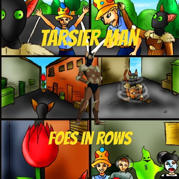 Tarsier Man: Foes in Rows, (Paperback)