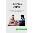 thumbnail image 1 of Tartışma sanatı: Her zaman son sözü söylemek için cevap verme duygunuzu geliştirin, (Paperback), 1 of 1