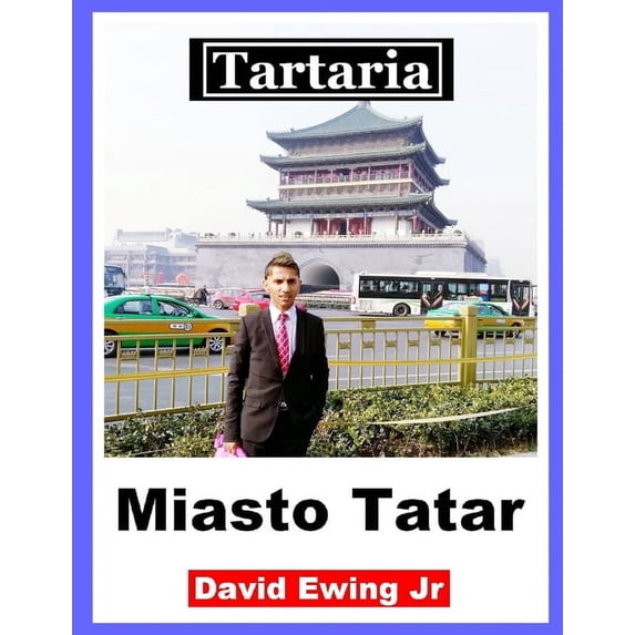 Tartaria - Miasto Tatar: Polish, (Paperback)