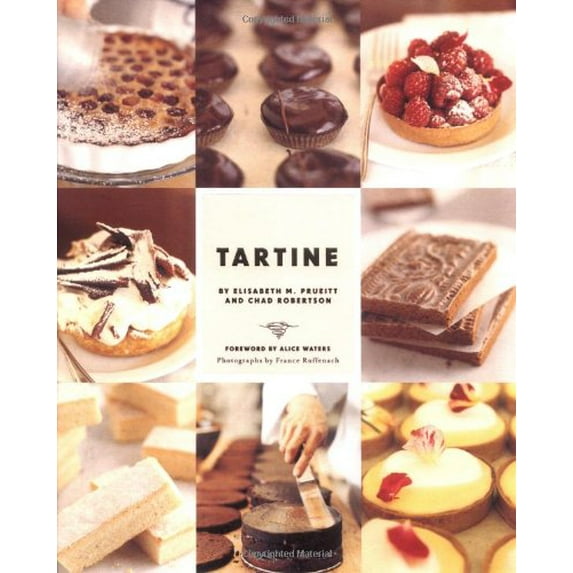 Pre-Owned Tartine (Hardcover) 0811851508 9780811851503