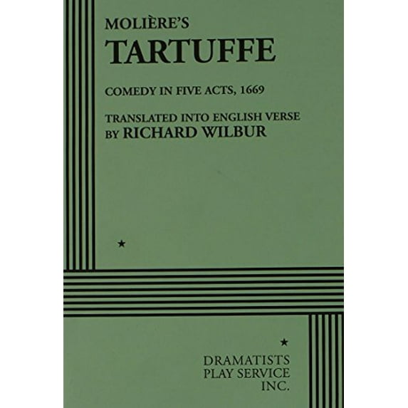 Pre-Owned Tartuffe by Molière (Acting Edition for Theater Productions) (Paperback) 0822211114 9780822211112