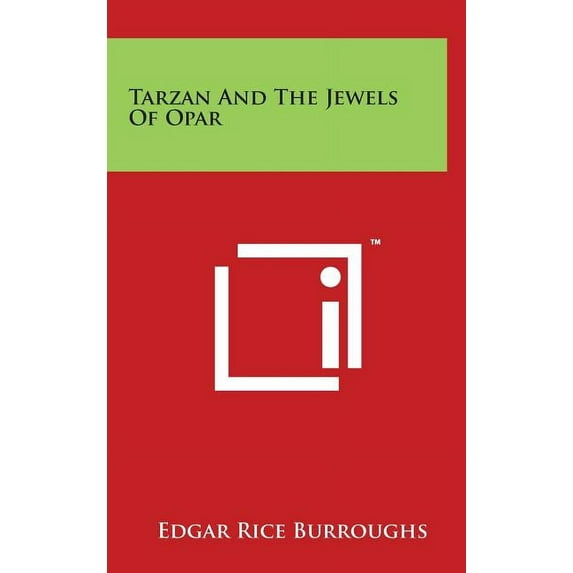 Tarzan And The Jewels Of Opar (Hardcover)