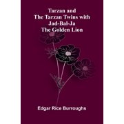 Tarzan and the Tarzan Twins with Jad-bal-ja the Golden Lion, Paperback