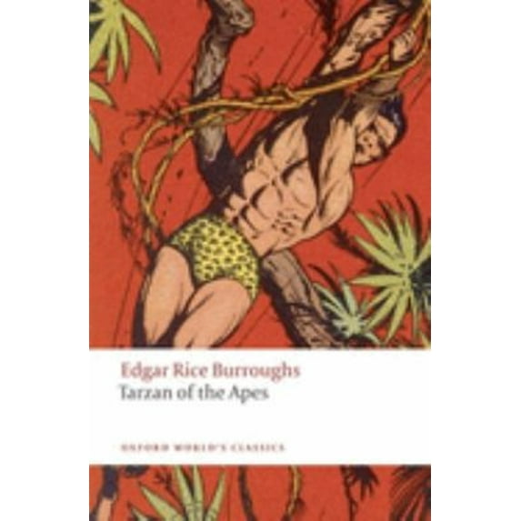 Pre-Owned Tarzan of the Apes (Paperback) 0199542880 9780199542888