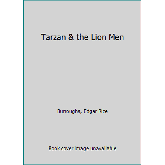 Pre-Owned Tarzan and the Lion Man (Tarzan Series #17) (Unknown) 0345244877 9780345244871