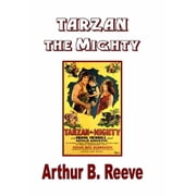 Tarzan the Mighty, Hardcover