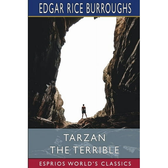 Tarzan the Terrible (Esprios Classics) (Paperback)