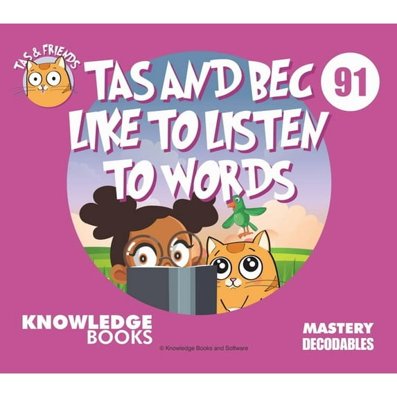Tas and Friends: Tas and Bec Like to Listen to Words: Book 91 (Paperback)