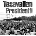 thumbnail image 1 of Tasavallan Presidentti - Live At Ruisrock 1971 - Music & Performance - CD, 1 of 1