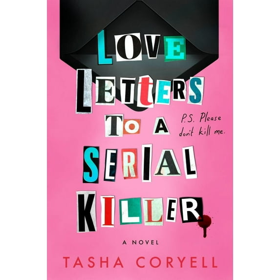 Tasha Coryell: Love Letters to a Serial Killer (Hardcover)