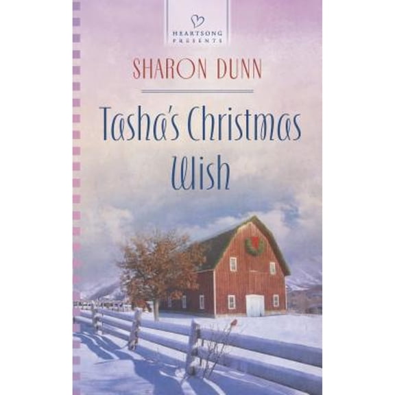 Pre-Owned Tasha's Christmas Wish (Mass Market Paperback) 0373487304 9780373487301