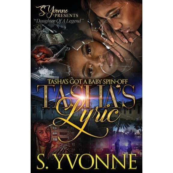 Tasha's Lyric: Tasha's Got A Baby Spin-Off