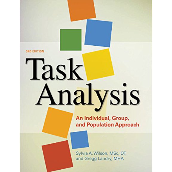 Pre-Owned Task Analysis: An Individual and Population Approach, 3rd Edition, 9781569005347, 1569005346, Paperback, 3rd Edition edition