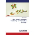 thumbnail image 1 of Task Based Language Teaching: An Innovative Strategy (Paperback), 1 of 1
