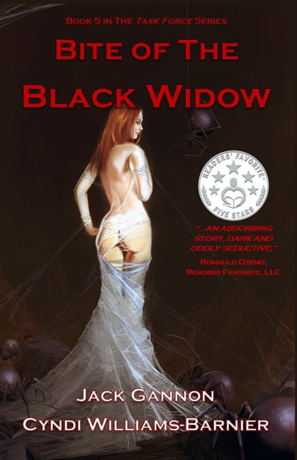 Bite of The Black WIdow Paperback 1734951540 9781734951547 Jack Gannon, Cyndi Williams-Barnier