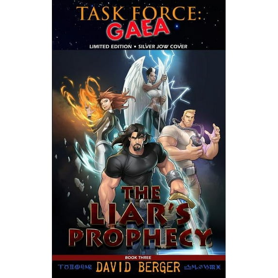 Task Force: Gaea Task Force: Gaea: The Liar's Prophecy, (Paperback)