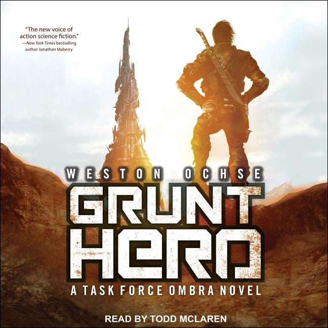 Task Force Ombra: Grunt Hero: A Task Force Ombra Novel (Audiobook)