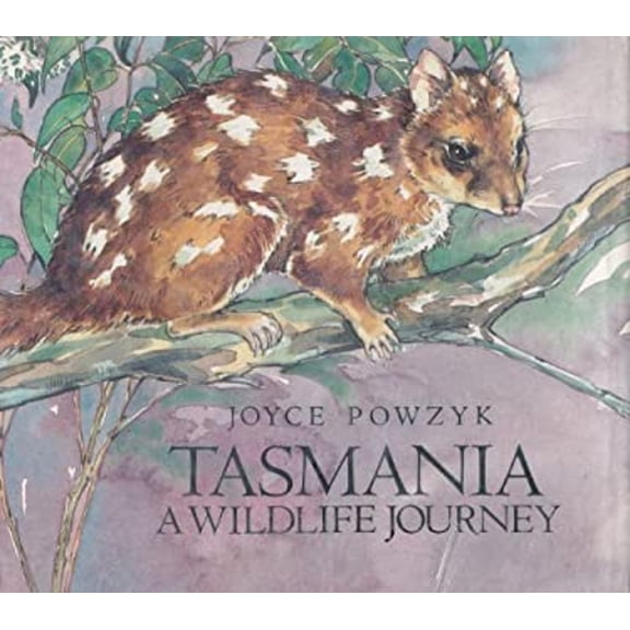 Pre-Owned Tasmania: A Wildlife Journey Hardcover