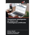 thumbnail image 1 of Tassazione intelligente: un futuro con l'intelligenza artificiale, (Paperback), 1 of 1