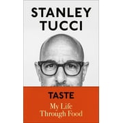 Taste: My Life Through Food (Hardcover)