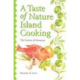 thumbnail image 1 of Pre-Owned A Taste of Nature Island Cooking: Dominican Cuisine (Paperback) 0333719700 9780333719701, 1 of 1