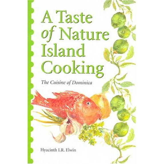 Pre-Owned A Taste of Nature Island Cooking: Dominican Cuisine (Paperback) 0333719700 9780333719701