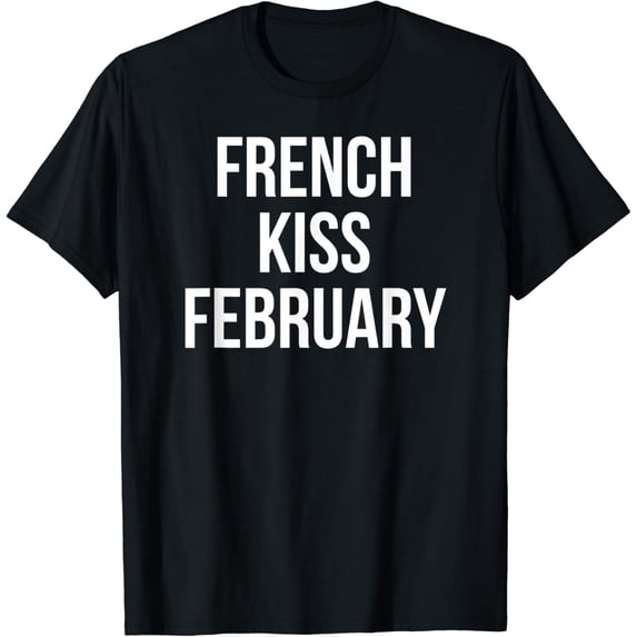 Taste Tongue First Kiss Funny Date Night T-Shirt