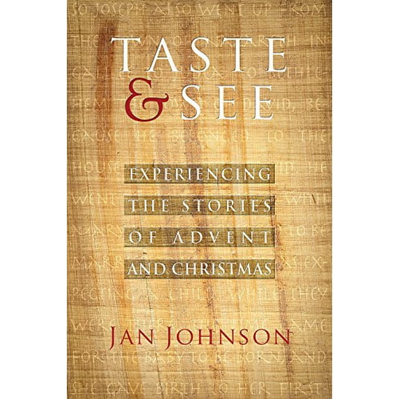 Pre-Owned Taste and See: Experiencing the Stories of Advent and Christmas, 9780835813549, 0835813541, Paperback,