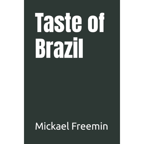 Taste of Brazil (Paperback)