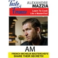 thumbnail image 1 of Taste of France Masterchefs Share Their Secrets Alexandre Mazzia AM, 1 of 1