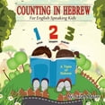 thumbnail image 1 of Taste of Hebrew for English Speaking Kid Counting in Hebrew for English Speaking Kids, Book 2, (Paperback), 1 of 1