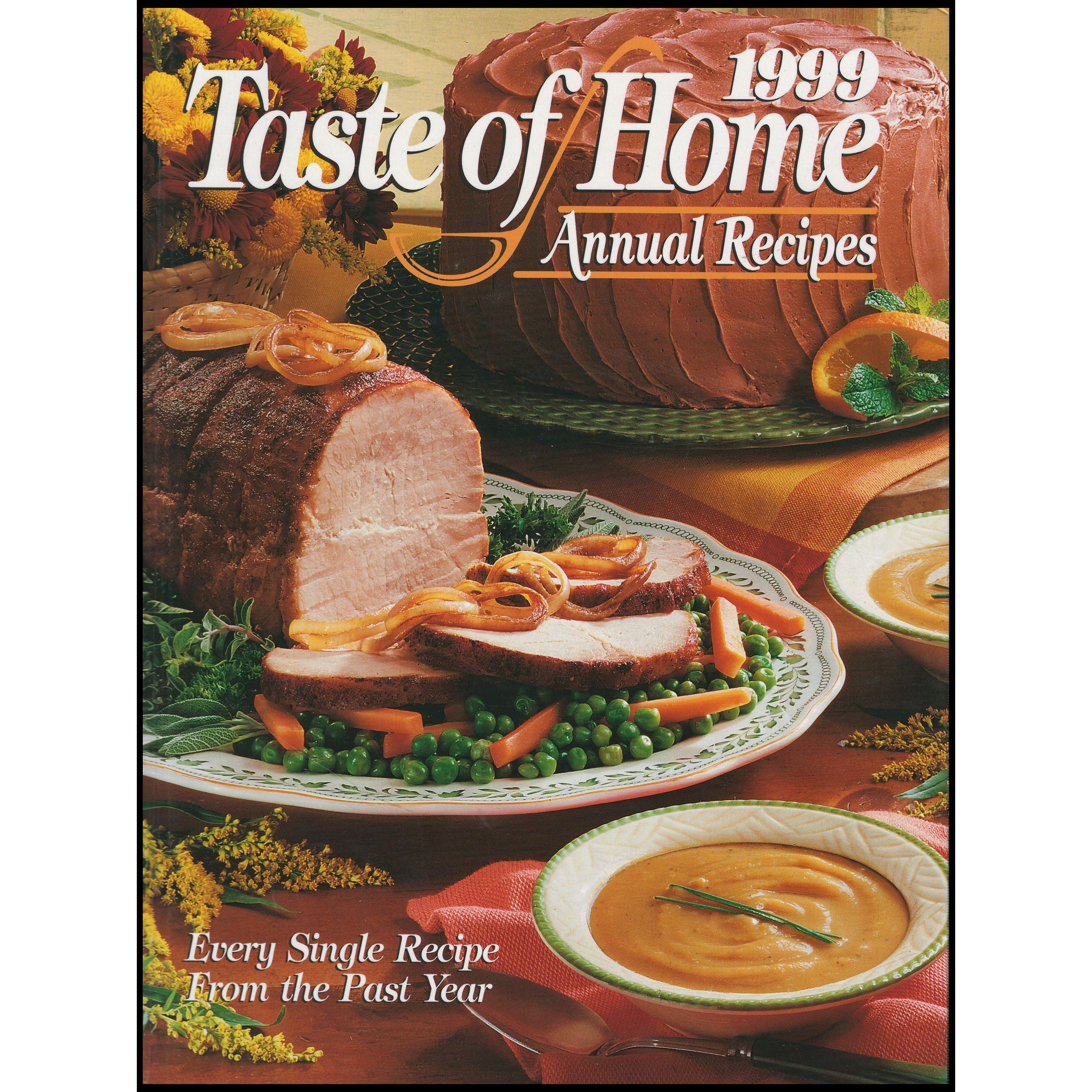 Taste of Home Annual Recipes (Hardcover) by Taste of Home Magazine