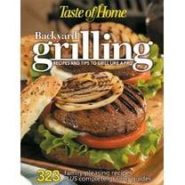 Pre-Owned Taste of Home: Backyard Grilling (Paperback) 0898215579 9780898215571