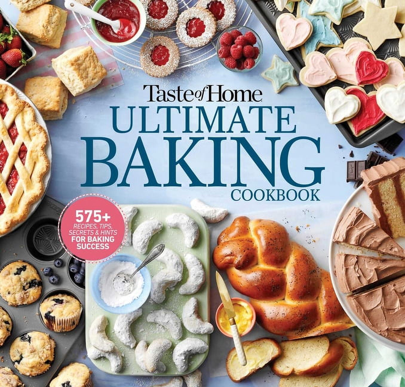 https://i5.walmartimages.com/seo/Taste-of-Home-Baking-Taste-of-Home-Ultimate-Baking-Cookbook-575-Recipes-Tips-Secrets-and-Hints-for-Baking-Success-Other-9781621457312_5961f225-51bb-4153-8d42-a2bacdd5e09e.749e1f410a99dd4c33b5e426b1c4f4fa.jpeg