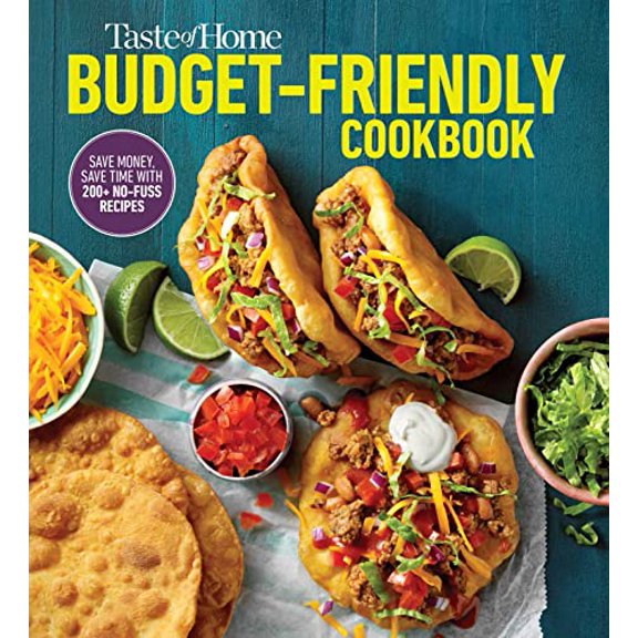 Pre-Owned Taste of Home Budget-Friendly Cookbook: 220+ Recipes That Cut Costs, Beat the Clock and Always Get Thumbs-Up Approval Paperback
