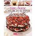 thumbnail image 1 of Taste of Home Church Supper Desserts : 386 Delectable Treats (Paperback), 1 of 1
