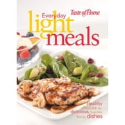 Taste of Home Everyday Light Meals Hardcover by Taste of Home Magazine Editors, Readers Digest
