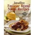 thumbnail image 1 of Pre-Owned Taste of Home Favorite Brand Name Recipes (Over 350 Easy Recipes!) (Spiral-bound) 1412776538 9781412776530, 1 of 1