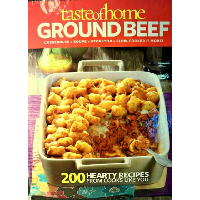 PreOwned Taste of Home Ground Beef Casseroles, Soups, Stovetop, Slow