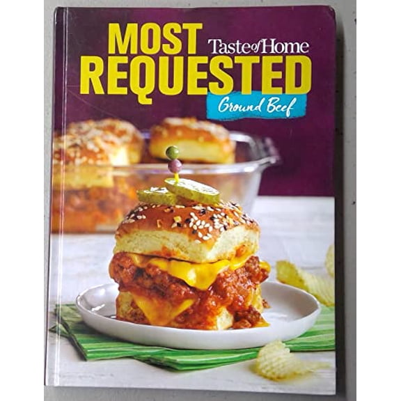 Pre-Owned Taste of Home Most Requested: Ground Beef Hardcover Taste of Home