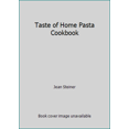 thumbnail image 1 of Pre-Owned Taste of Home Pasta Cookbook Paperback, 1 of 1